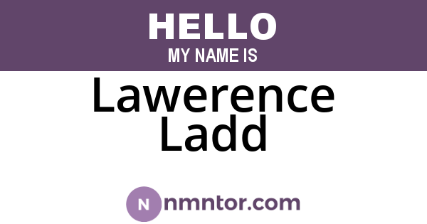 Lawerence Ladd