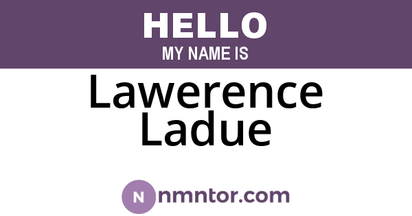 Lawerence Ladue