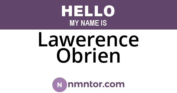Lawerence Obrien