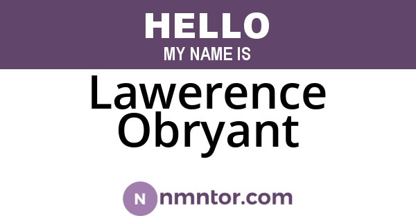 Lawerence Obryant