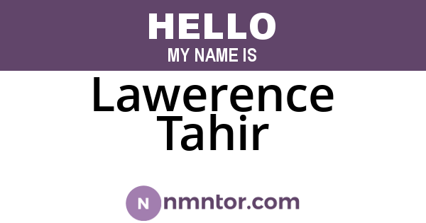 Lawerence Tahir