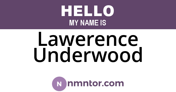 Lawerence Underwood