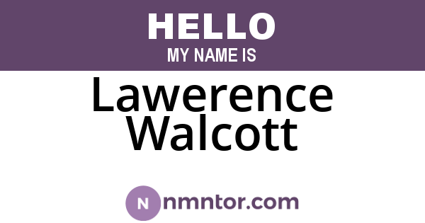 Lawerence Walcott