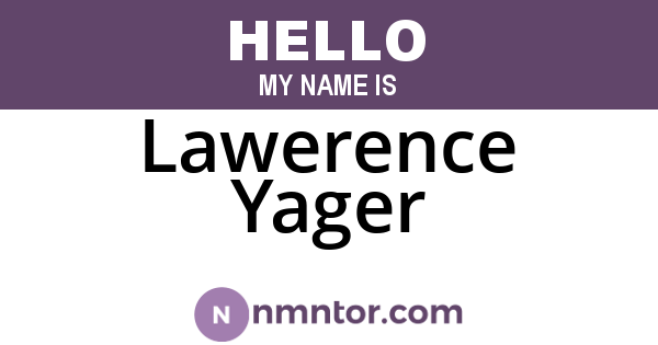 Lawerence Yager