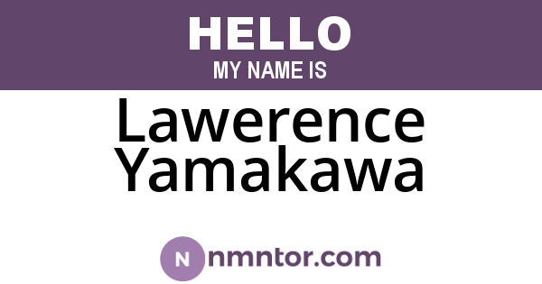 Lawerence Yamakawa