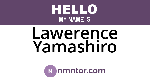 Lawerence Yamashiro