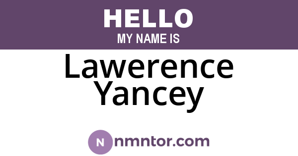 Lawerence Yancey