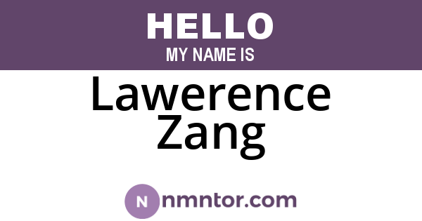 Lawerence Zang