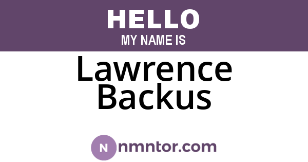 Lawrence Backus