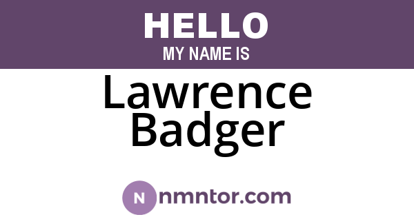 Lawrence Badger