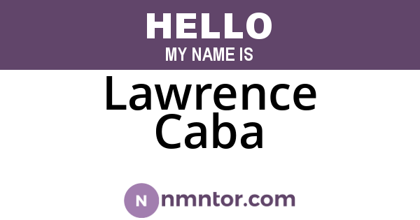 Lawrence Caba