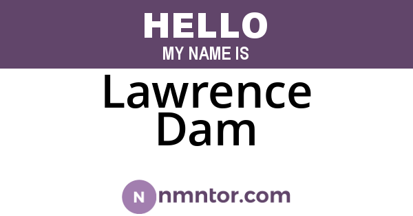 Lawrence Dam