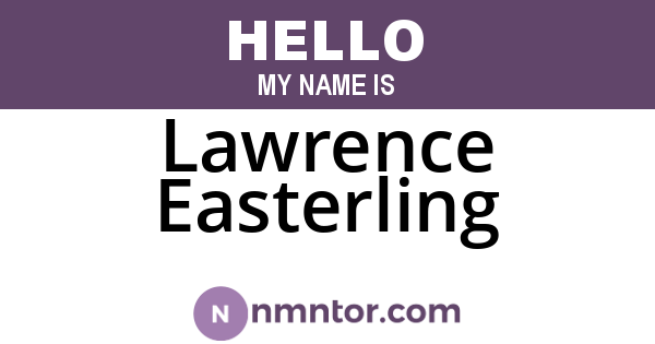 Lawrence Easterling