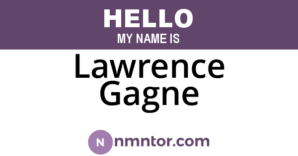 Lawrence Gagne