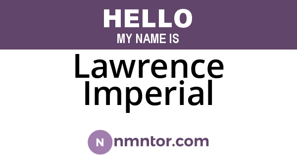 Lawrence Imperial