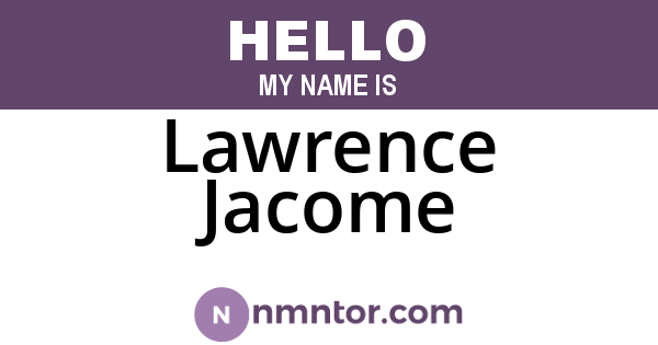 Lawrence Jacome