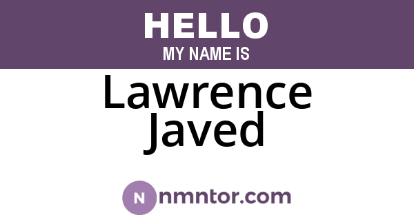Lawrence Javed