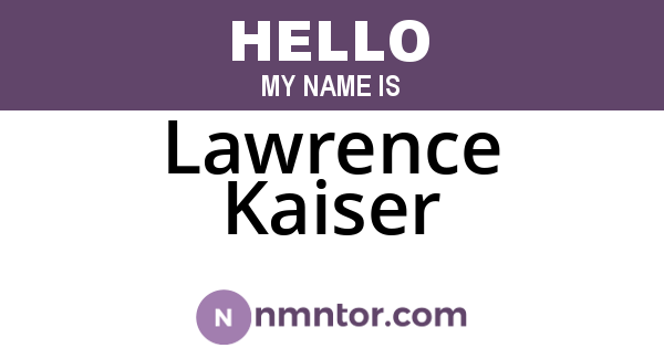 Lawrence Kaiser