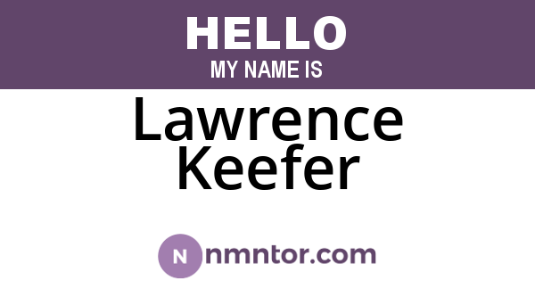 Lawrence Keefer