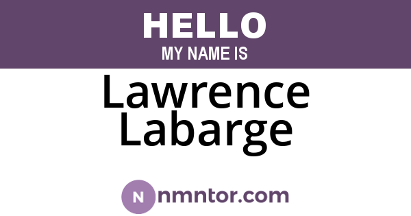 Lawrence Labarge