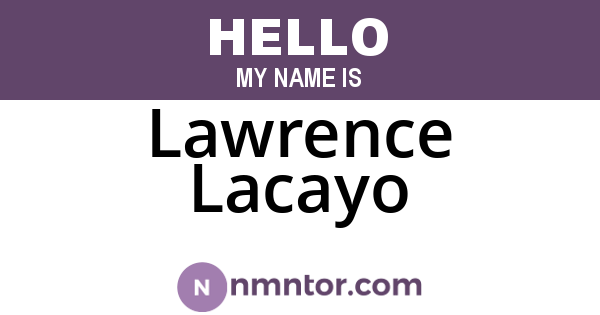 Lawrence Lacayo