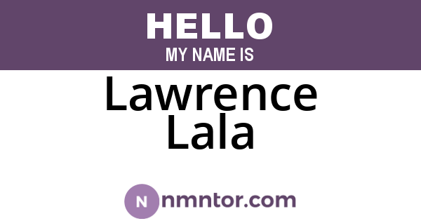 Lawrence Lala