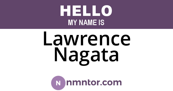 Lawrence Nagata