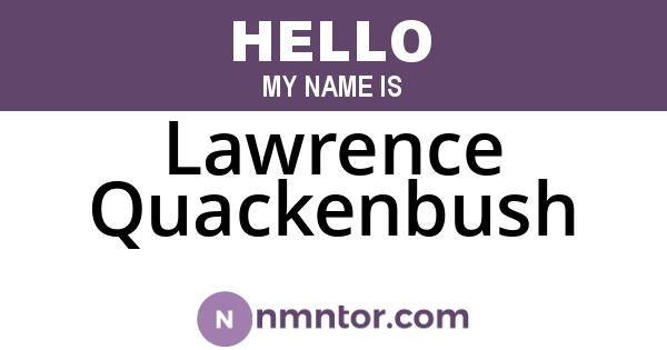 Lawrence Quackenbush