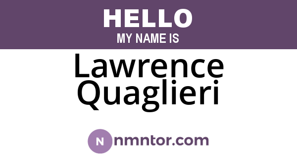 Lawrence Quaglieri
