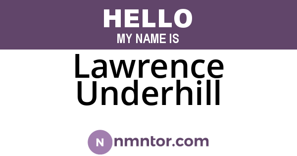 Lawrence Underhill