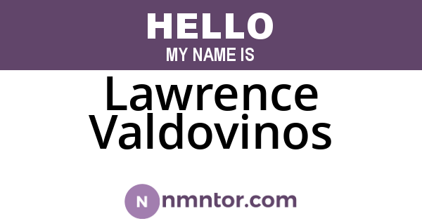 Lawrence Valdovinos