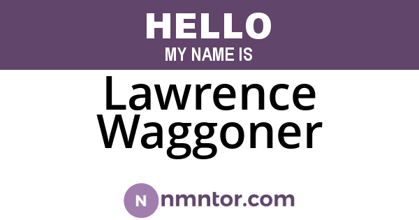 Lawrence Waggoner