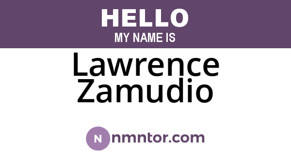 Lawrence Zamudio