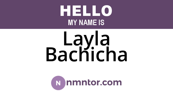 Layla Bachicha