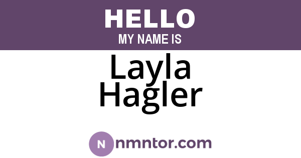 Layla Hagler