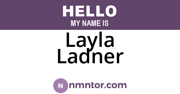 Layla Ladner
