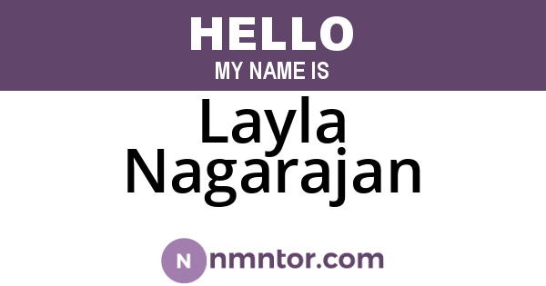 Layla Nagarajan