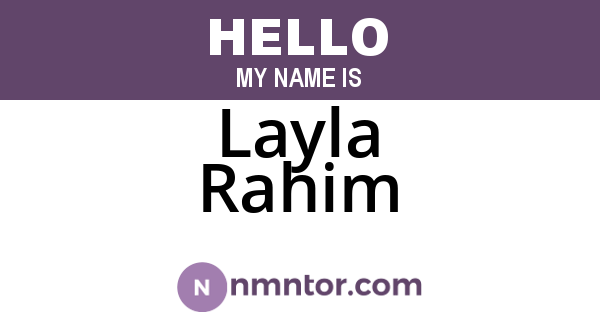 Layla Rahim