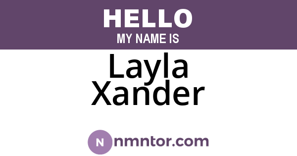 Layla Xander
