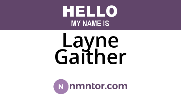 Layne Gaither
