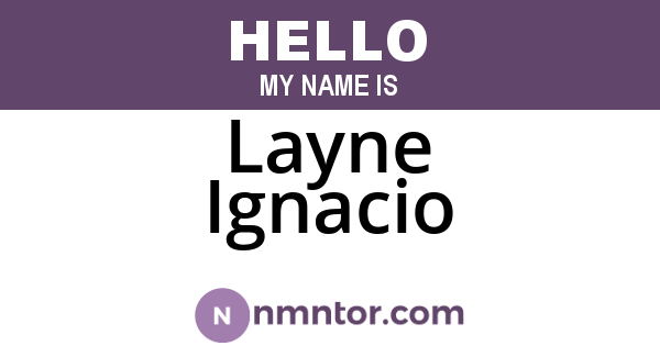 Layne Ignacio