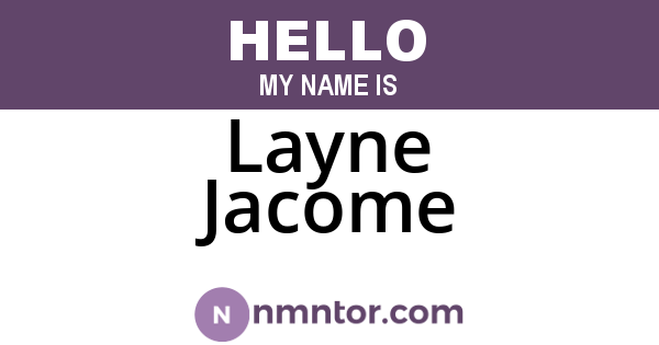 Layne Jacome