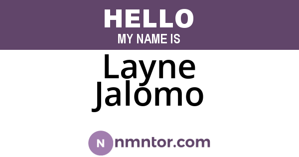 Layne Jalomo