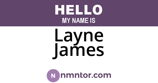 Layne James