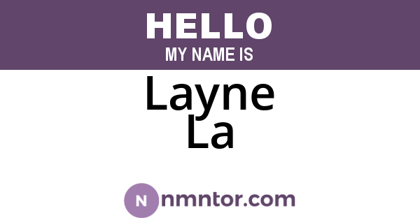 Layne La