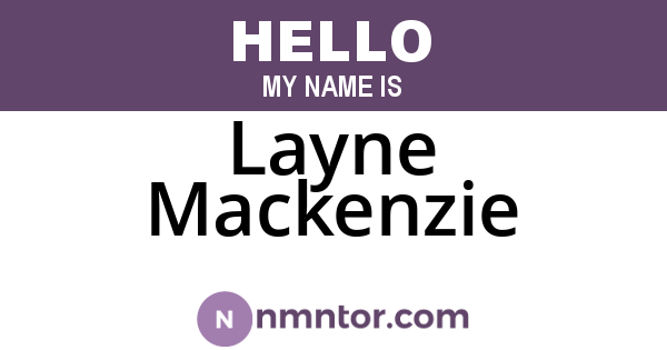 Layne Mackenzie