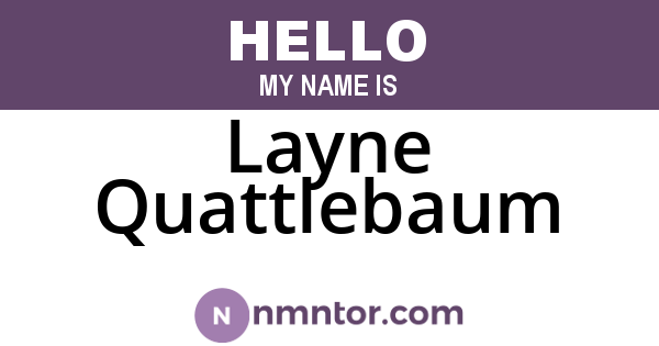 Layne Quattlebaum
