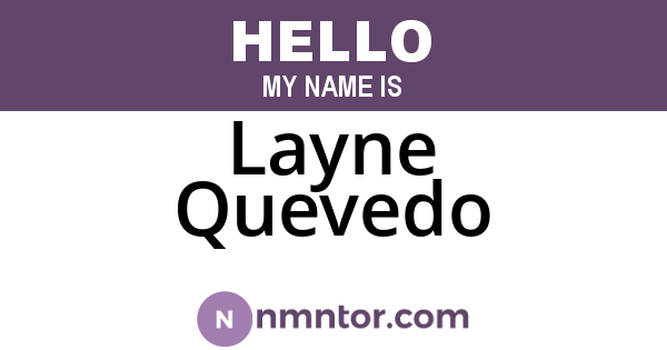 Layne Quevedo
