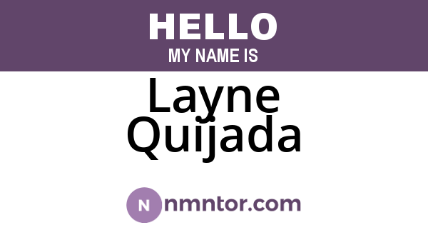 Layne Quijada