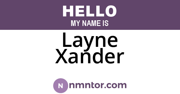 Layne Xander
